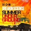 Breakin Science Summer Underground | Jungle Mania | D&B Classics